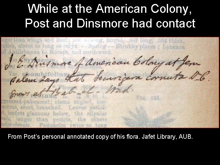 While at the American Colony, Post and Dinsmore had contact From Post’s personal annotated