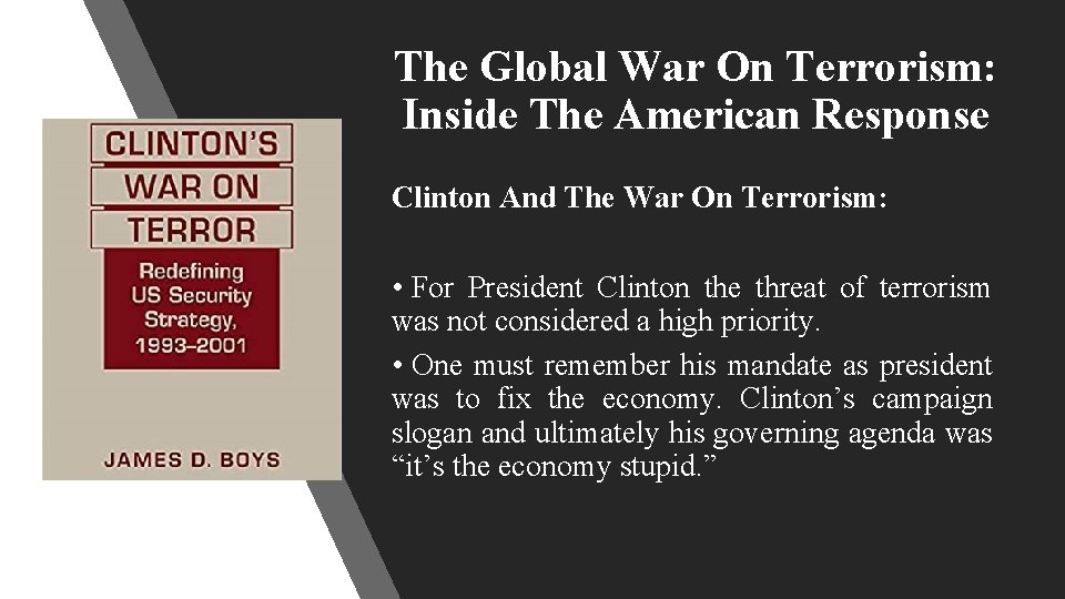 The Global War On Terrorism: Inside The American Response Clinton And The War On