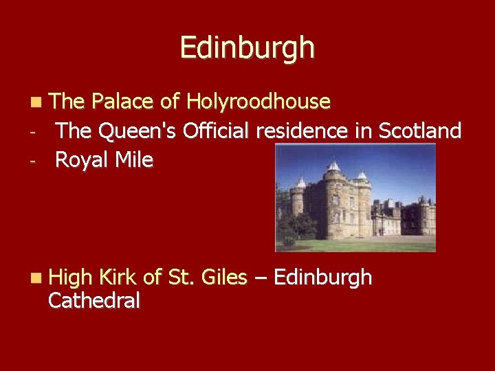 Edinburgh The Palace of Holyroodhouse - The Queen's Official residence in Scotland - Royal