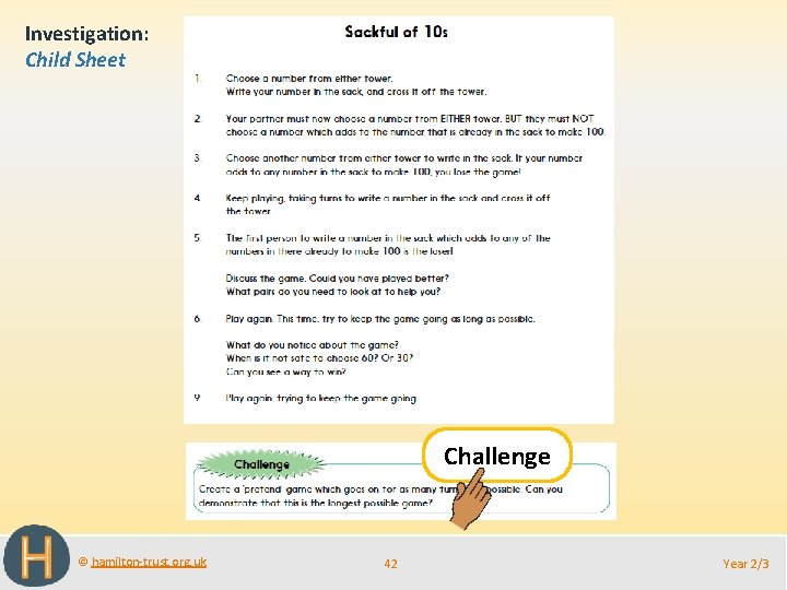 Investigation: Child Sheet Challenge © hamilton-trust. org. uk 42 Year 2/3 