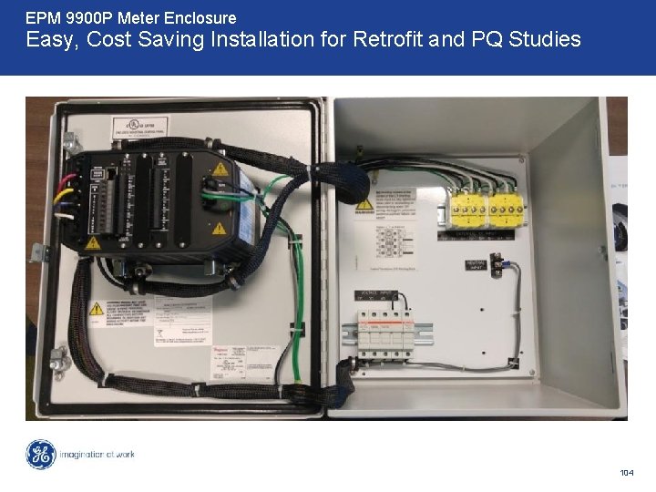 EPM 9900 P Meter Enclosure Easy, Cost Saving Installation for Retrofit and PQ Studies