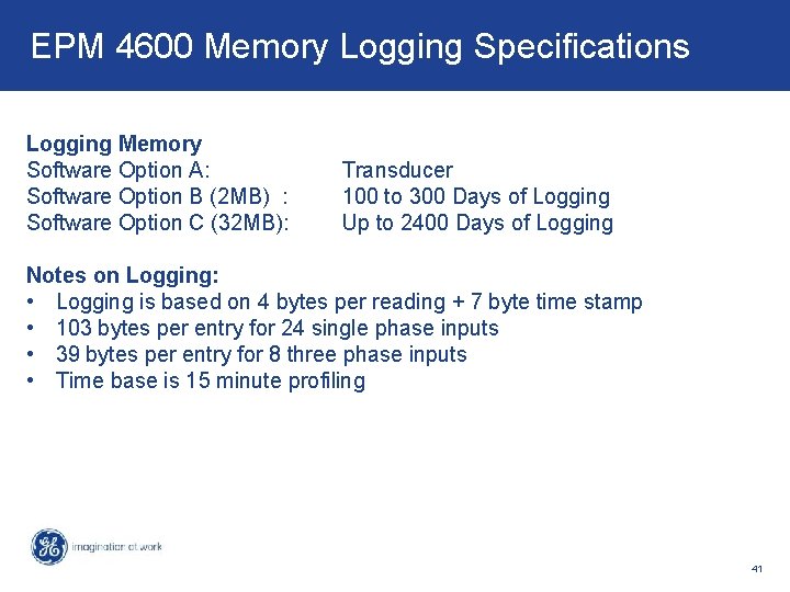 Key Features & Benefits – PMCS v 6. 31 d. EPM 4600 Memory Logging