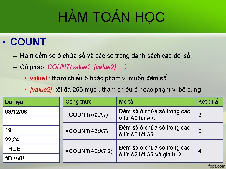 HÀM TOÁN HỌC • COUNT – Hàm đếm số ô chứa số và các