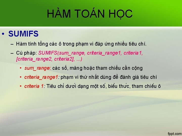 HÀM TOÁN HỌC • SUMIFS – Hàm tính tổng các ô trong phạm vi