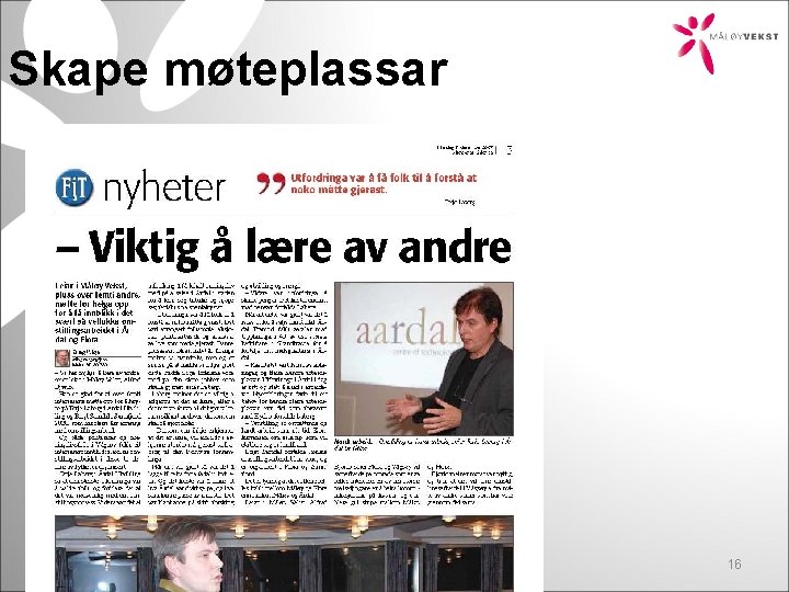 Skape møteplassar 16 