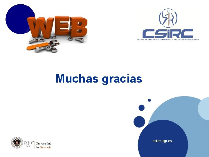 Muchas gracias csirc. ugr. es 