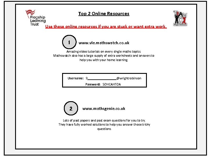 Top 2 Online Resources Use these online resources if you are stuck or want