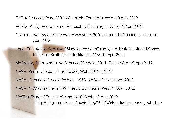 EI T. Information Icon. 2006. Wikimedia Commons. Web. 19 Apr. 2012. Fotalia. An Open