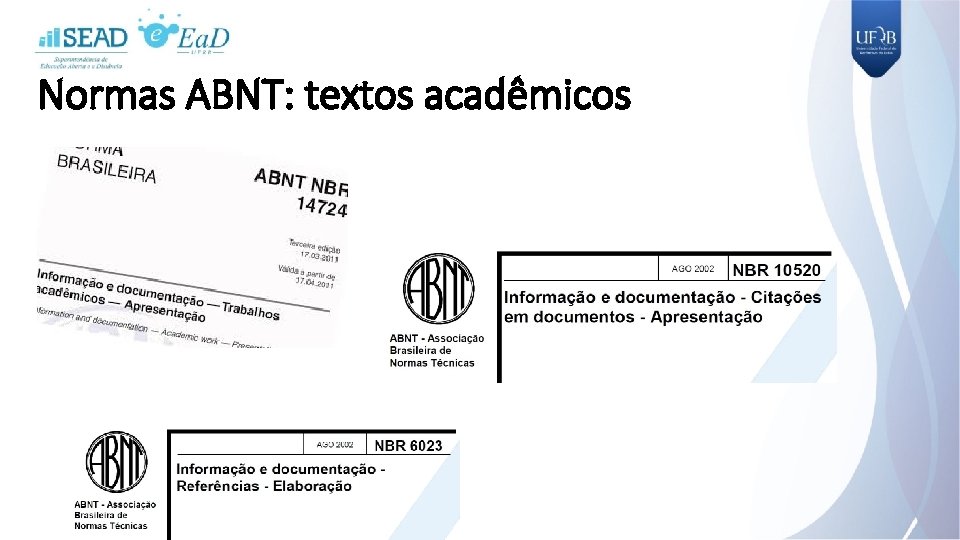 Normas ABNT: textos acadêmicos 