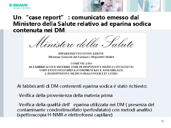 Un “case report” : comunicato emesso dal Ministero della Salute relativo ad eparina sodica