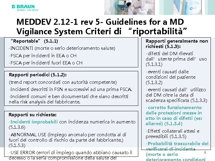 MEDDEV 2. 12 -1 rev 5 - Guidelines for a MD Vigilance System Criteri