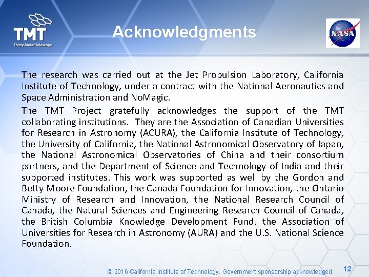 Acknowledgments The research was carried out at the Jet Propulsion Laboratory, California Institute of