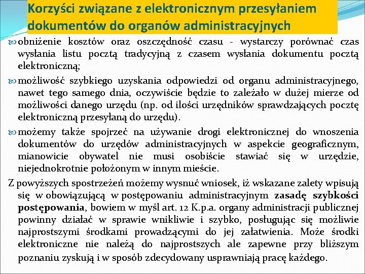 Korzyści związane z elektronicznym przesyłaniem dokumentów do organów administracyjnych obniżenie kosztów oraz oszczędność czasu