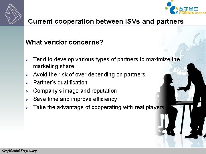 Current cooperation between ISVs and partners What vendor concerns? Ø Ø Ø Tend to
