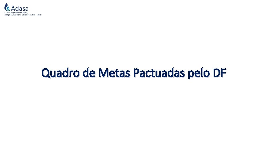 Quadro de Metas Pactuadas pelo DF 