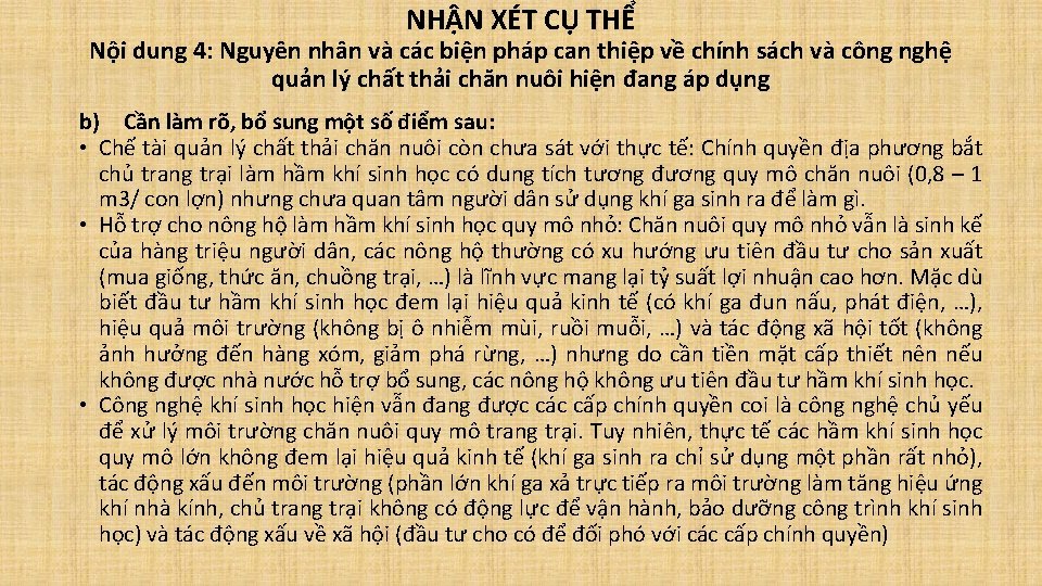 NHẬN XÉT CỤ THỂ Nội dung 4: Nguyên nhân và các biện pháp can