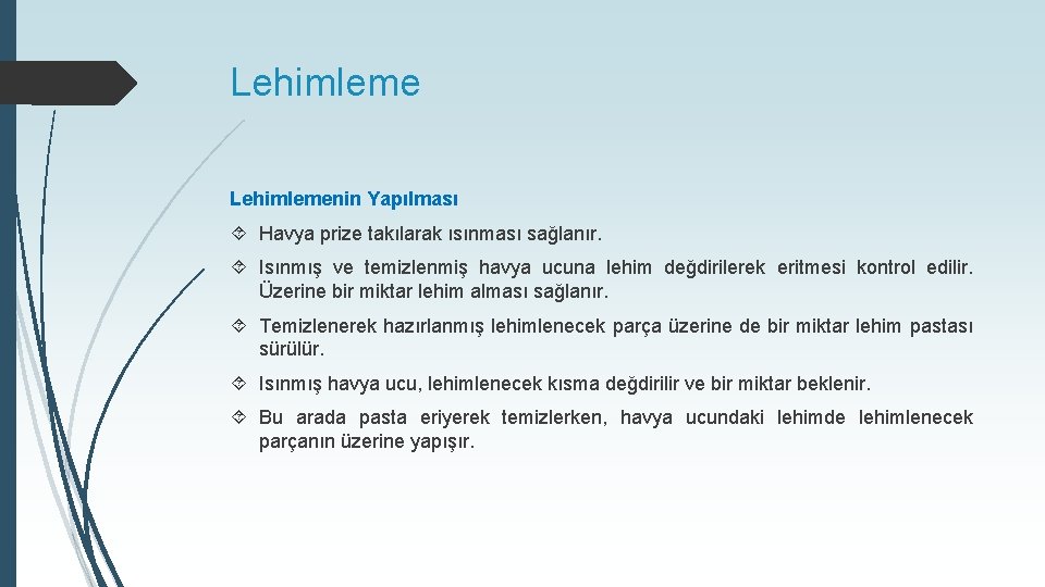 Lehimlemenin Yapılması Havya prize takılarak ısınması sağlanır. Isınmış ve temizlenmiş havya ucuna lehim değdirilerek