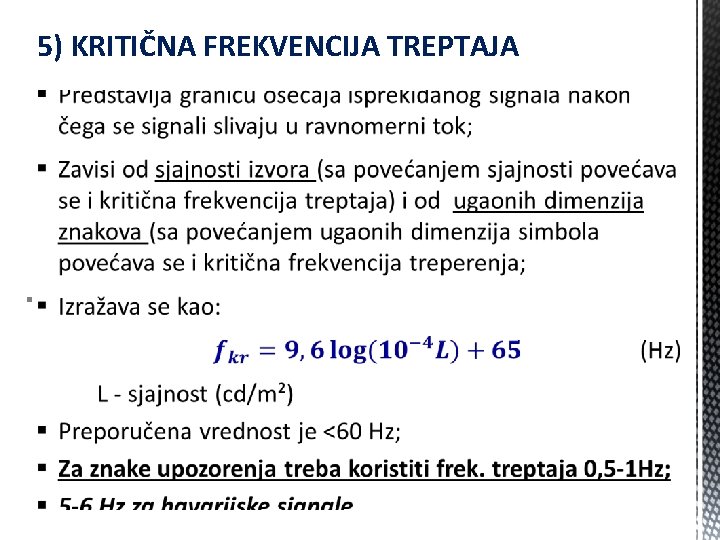 5) KRITIČNA FREKVENCIJA TREPTAJA § 