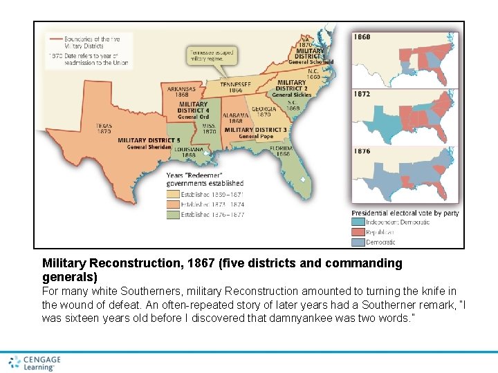 Military Reconstruction, 1867 (five districts and commanding generals) For many white Southerners, military Reconstruction