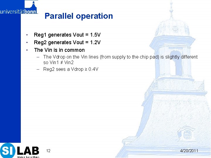 Parallel operation • • • Reg 1 generates Vout = 1. 5 V Reg