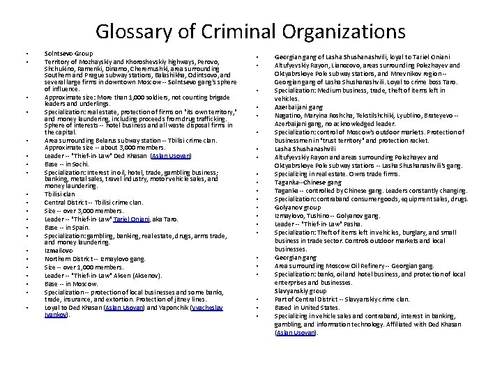 Glossary of Criminal Organizations • • • • • • Solntsevo Group Territory of