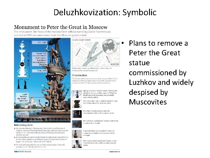Deluzhkovization: Symbolic • Plans to remove a Peter the Great statue commissioned by Luzhkov
