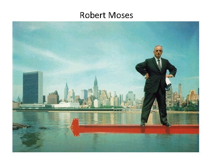 Robert Moses 