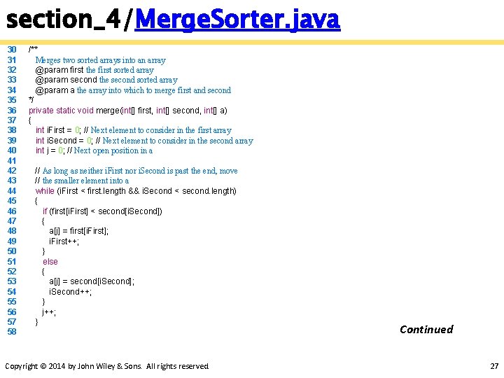 section_4/Merge. Sorter. java 30 31 32 33 34 35 36 37 38 39 40