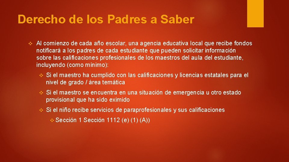 Derecho de los Padres a Saber v Al comienzo de cada año escolar, una