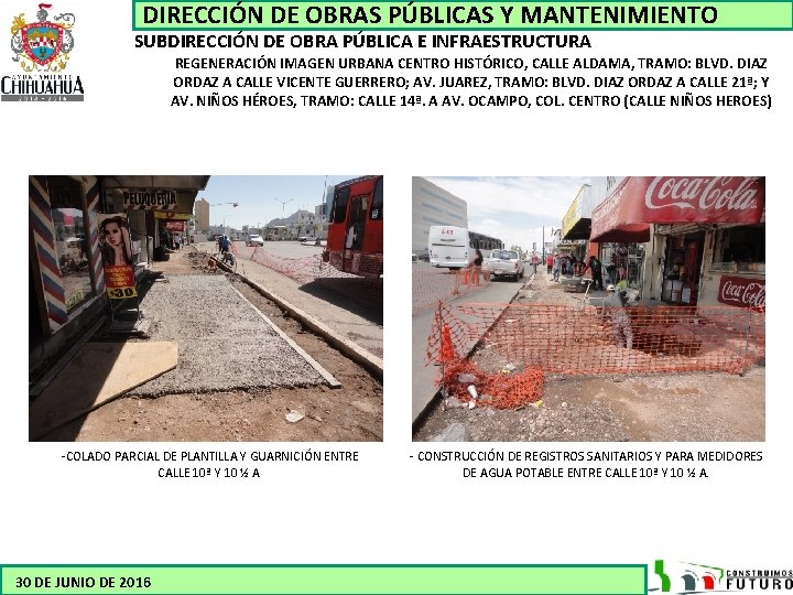 DIRECCION DE OBRAS PUBLICAS DIRECCIÓN DE OBRAS PÚBLICAS Y MANTENIMIENTO SUBDIRECCIÓN DE OBRA PÚBLICA