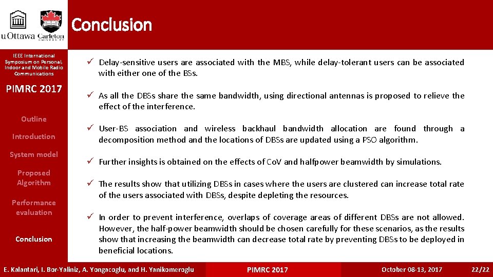 Conclusion IEEE International Symposium on Personal, Indoor and Mobile Radio Communications PIMRC 2017 Outline
