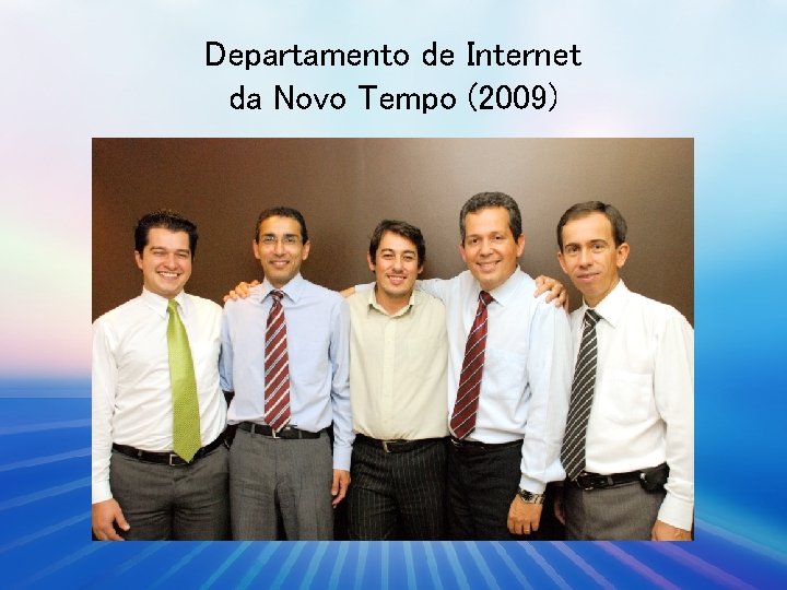 Departamento de Internet da Novo Tempo (2009) 