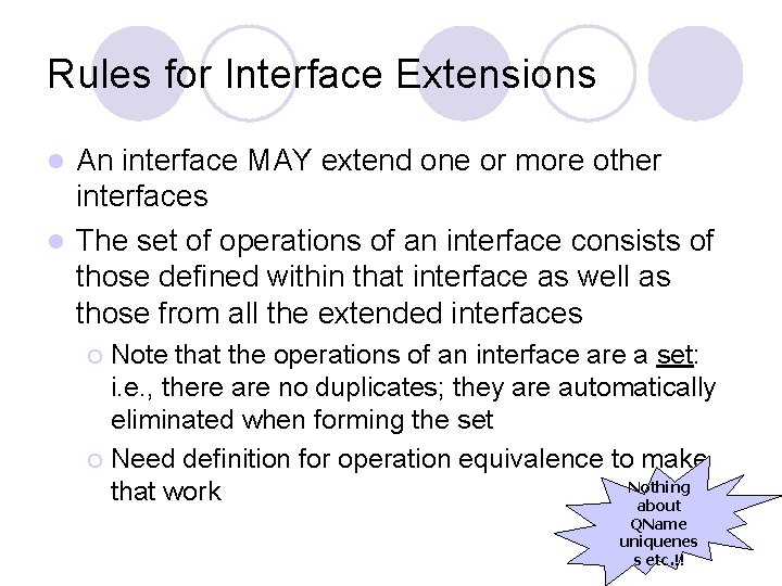 Proposal for Interface Extension Simplification Sanjiva Weerawarana ...