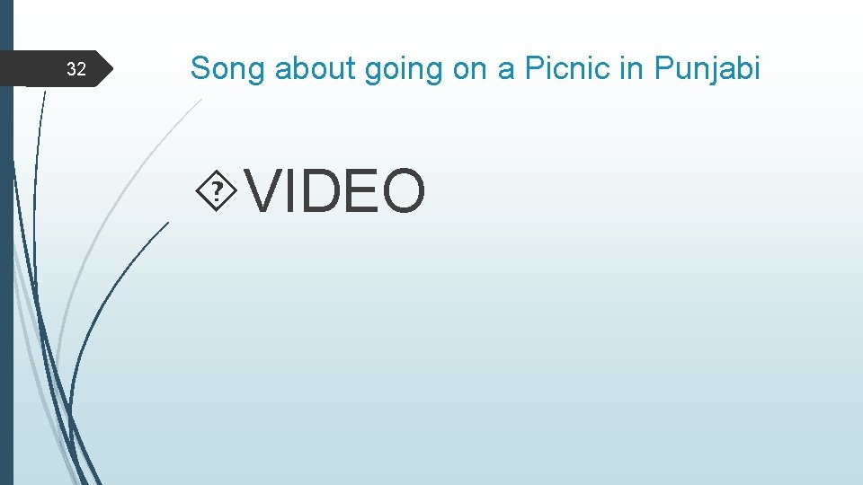 32 Song about going on a Picnic in Punjabi VIDEO 
