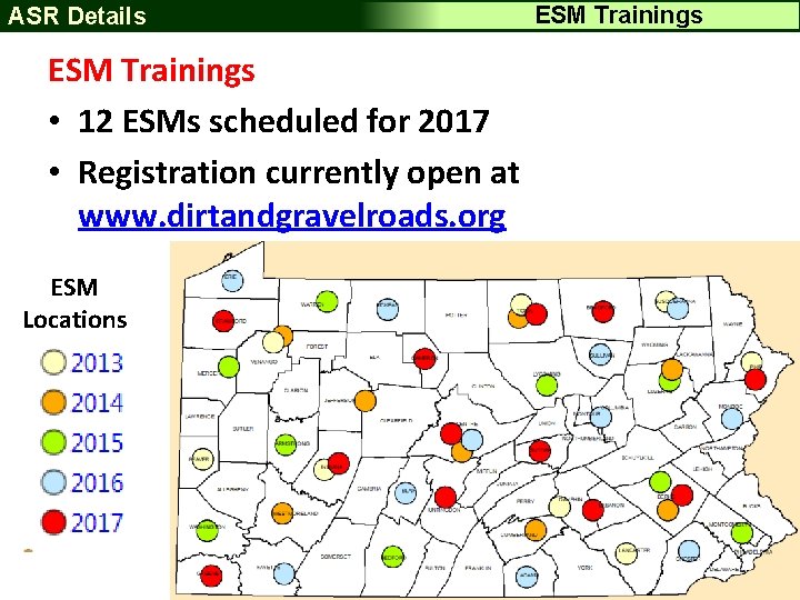 ASR Details ESM Trainings • 12 ESMs scheduled for 2017 • Registration currently open