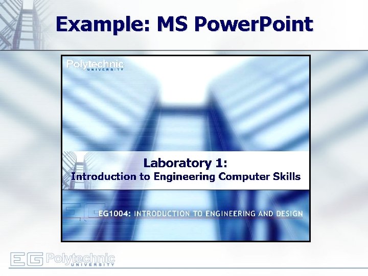 Example: MS Power. Point 