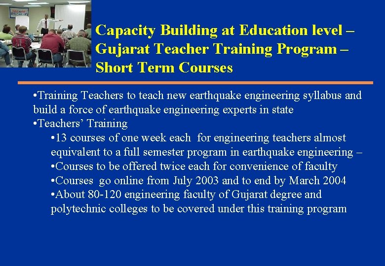 Capacity Building at Education level – Gujarat Teacher Training Program – Short Term Courses