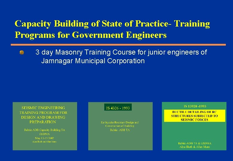 Capacity Building of State of Practice- Training Programs for Government Engineers 3 day Masonry