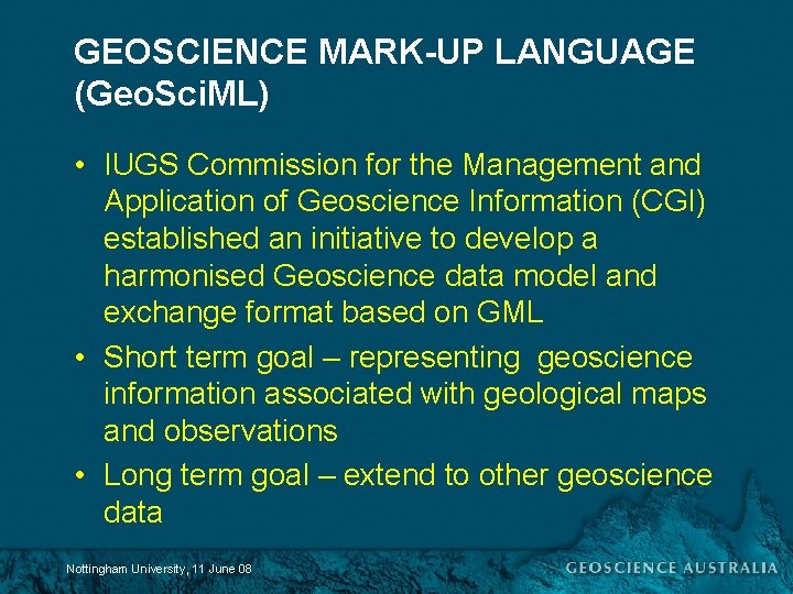 GEOSCIENCE MARK-UP LANGUAGE (Geo. Sci. ML) • IUGS Commission for the Management and Application