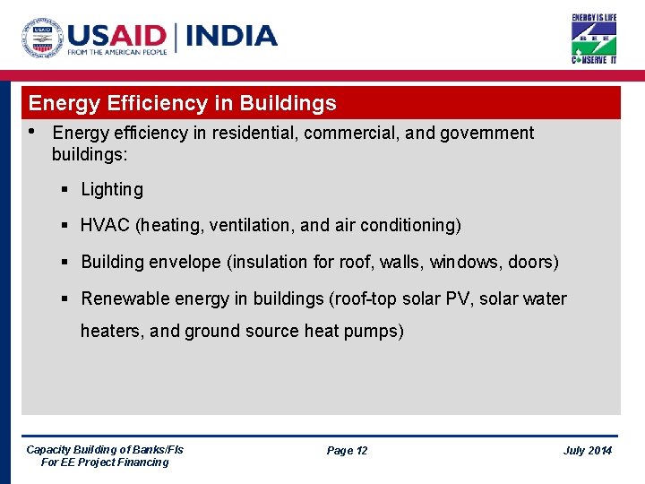 Energy Efficiency in Buildings • Energy efficiency in residential, commercial, and government buildings: §