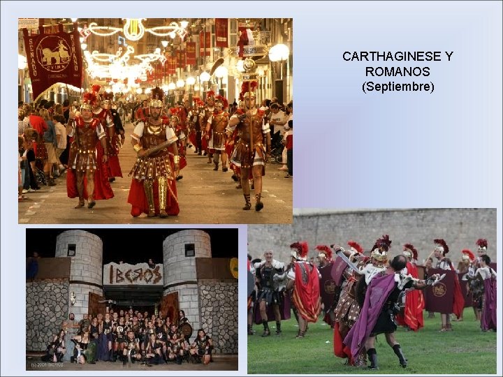 CARTHAGINESE Y ROMANOS (Septiembre) 