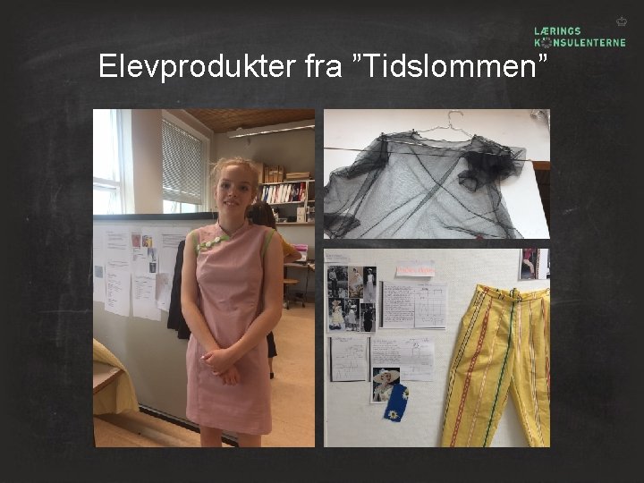 Elevprodukter fra ”Tidslommen” 