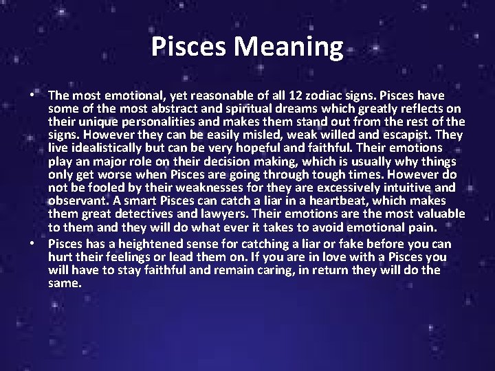 Pisces Meaning • The most emotional, yet reasonable of all 12 zodiac signs. Pisces