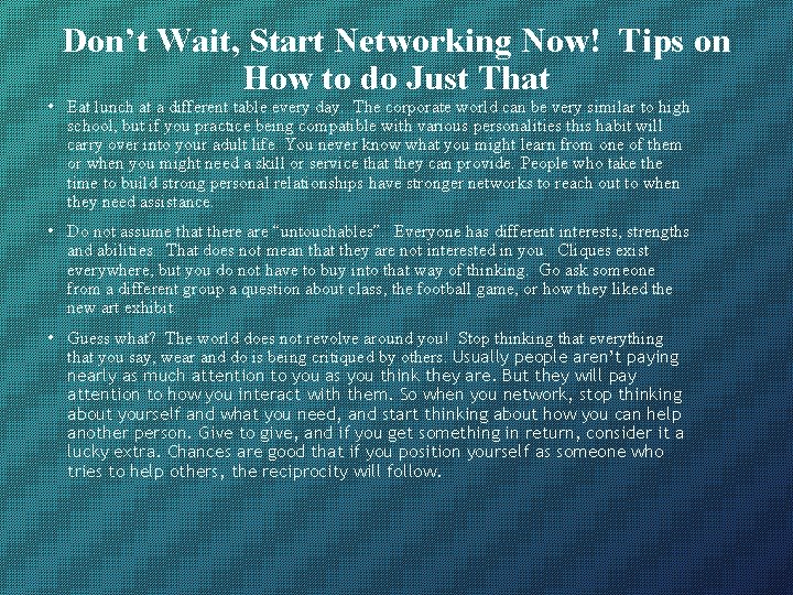 Don’t Wait, Start Networking Now! Tips on How to do Just That • Eat