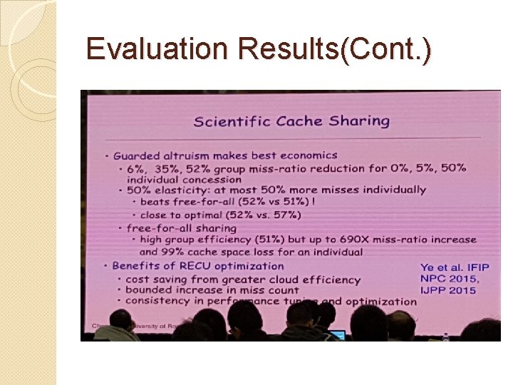 Evaluation Results(Cont. ) 