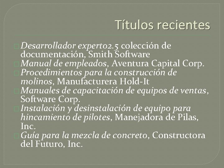 Títulos recientes � Desarrollador experto 2. 5 colección de documentación, Smith Software � Manual