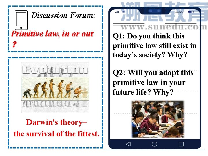 Discussion Forum: Primitive law, in or out ？ Q 1: Do you think this