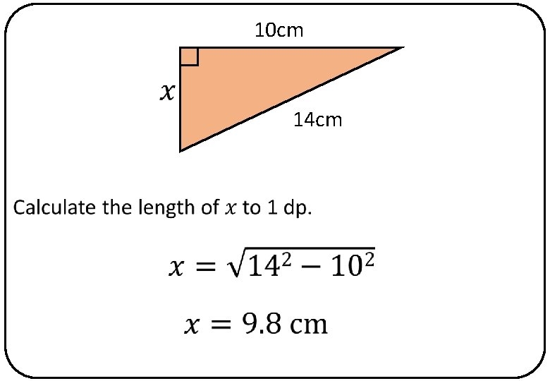 10 cm 14 cm 