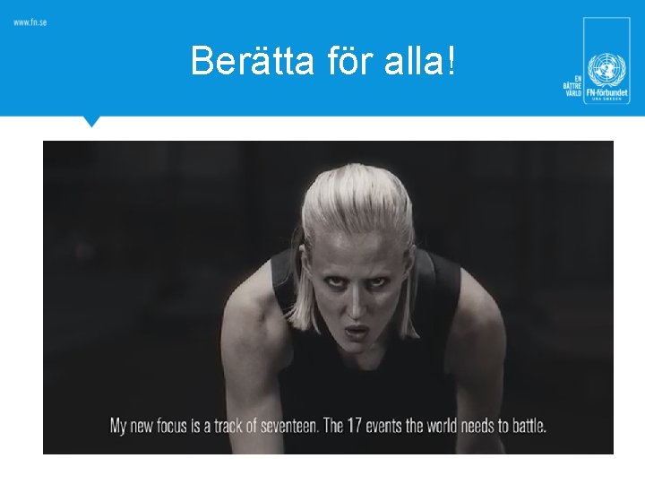 Berätta för alla! 