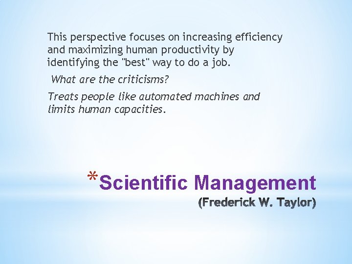 This perspective focuses on increasing efficiency and maximizing human productivity by identifying the "best"